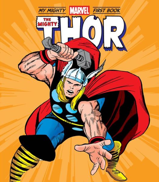 Cover for Marvel Entertainment · Mighty Thor My Mighty Marvel First Book (Buch) (2022)