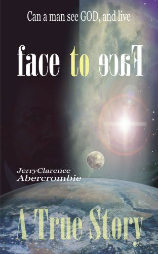 Cover for Clarence Abercrombie · Face to Face (Paperback Book) (2005)