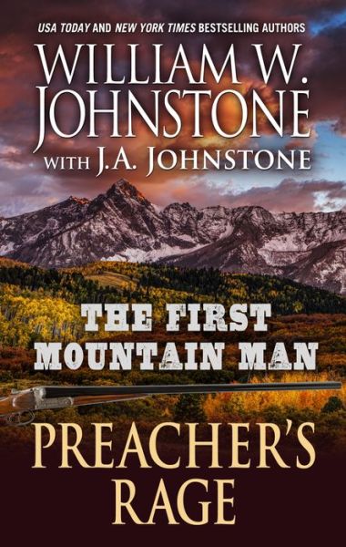 Cover for William W. Johnstone · First Mountain Man Preacher's Rage (Book) (2019)