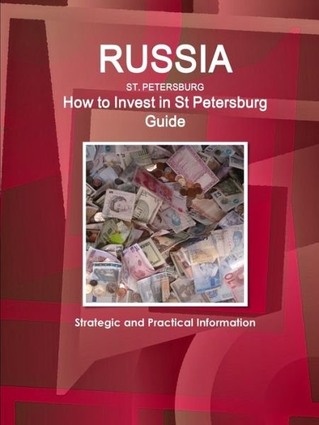 Cover for Ibp Usa · How to Invests in St Petersburg  Guide (Pocketbok) (2017)