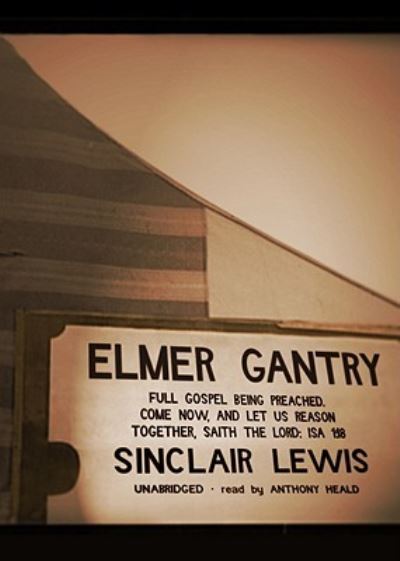 Cover for Sinclair Lewis · Elmer Gantry (CD) (2006)