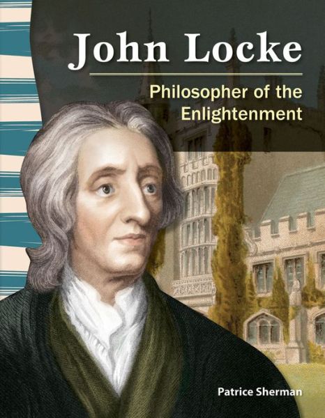 Cover for Patrice Sherman · John Locke: Philosopher of the Enlightenment (Primary Source Readers) (Paperback Book) (2012)