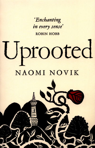 Cover for Naomi Novik · Uprooted (Paperback Book) [Main Market Ed. edition] (2016)