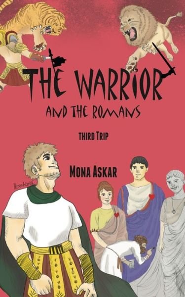 Cover for Mona Askar · The Warrior and the Romans (Paperback Book) (2021)