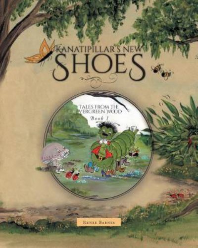 Cover for Renee Barnes · Kanatipillar's New Shoes (Paperback Bog) (2016)
