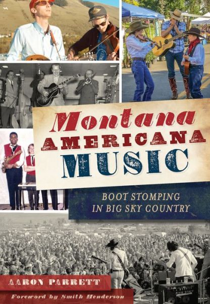 Cover for Aaron Parrett · Montana Americana Music (Paperback Book) (2016)