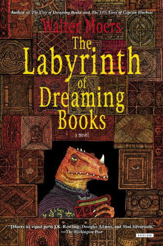 Cover for Walter Moers · Labyrinth of Dreaming Books: a Novel (Paperback Book) [Reprint edition] (2013)