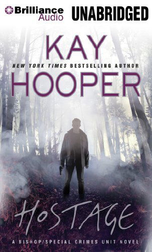 Cover for Kay Hooper · Hostage (Bishop / Special Crimes Unit) (Audiobook (CD)) [Unabridged edition] (2014)