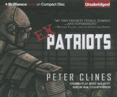 Cover for Peter Clines · Ex-Patriots (CD) (2013)