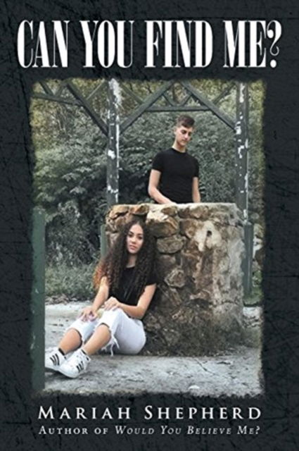 Cover for Mariah Shepherd · Can You Find Me? (Paperback Book) (2018)