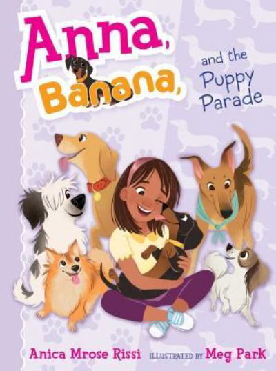 Cover for Anica Mrose Rissi · Anna, Banana, and the puppy parade (Bok) [First edition. edition] (2016)