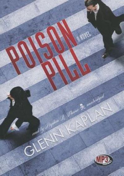 Cover for Glenn Kaplan · Poison Pill (CD) (2013)