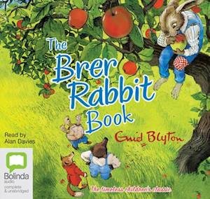 Cover for Enid Blyton · The Brer Rabbit Book (Audiobook (CD)) [Unabridged edition]