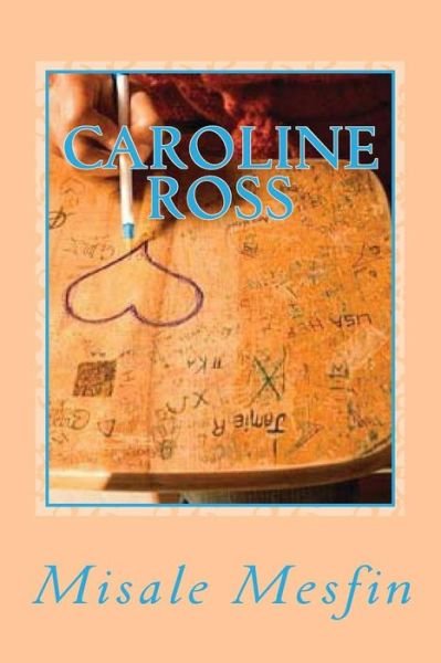 Cover for Misale Mesfin · Caroline Ross (Paperback Book) (2013)