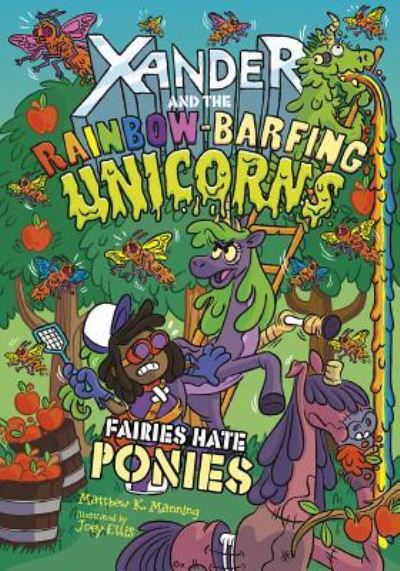 Fairies Hate Ponies - Matthew K. Manning - Książki - Capstone - 9781496580146 - 3 stycznia 2019