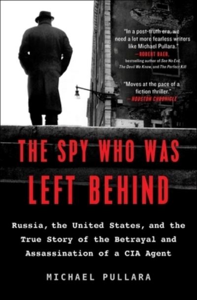 Cover for Michael Pullara · The Spy Who Was Left Behind (Paperback Book) (2019)