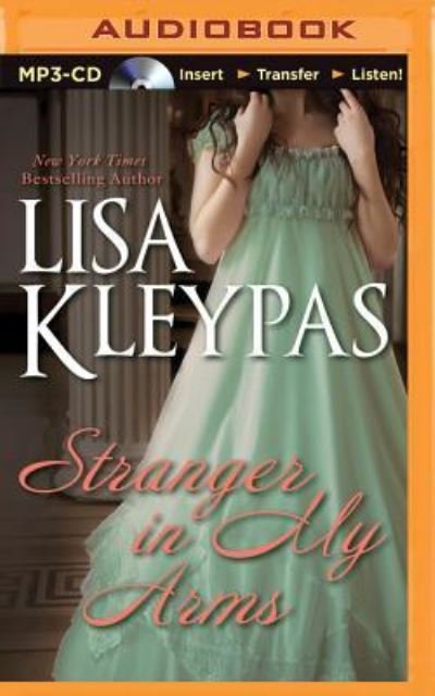 Cover for Lisa Kleypas · Stranger in My Arms (MP3-CD) (2015)
