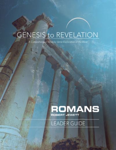 Cover for Robert Jewett · Genesis to Revelation: Romans Leader Guide (Paperback Book) (2018)