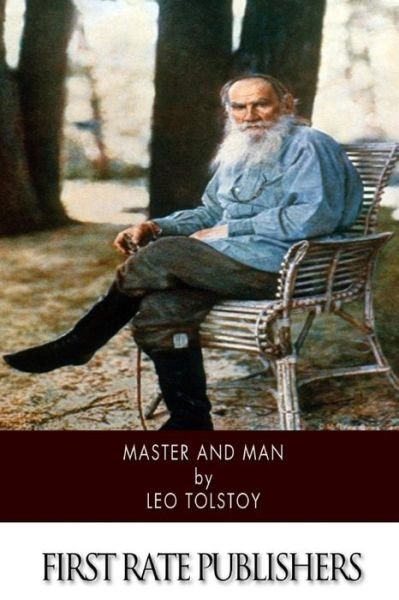Cover for Leo Nikolayevich Tolstoy · Master and Man (Taschenbuch) (2014)