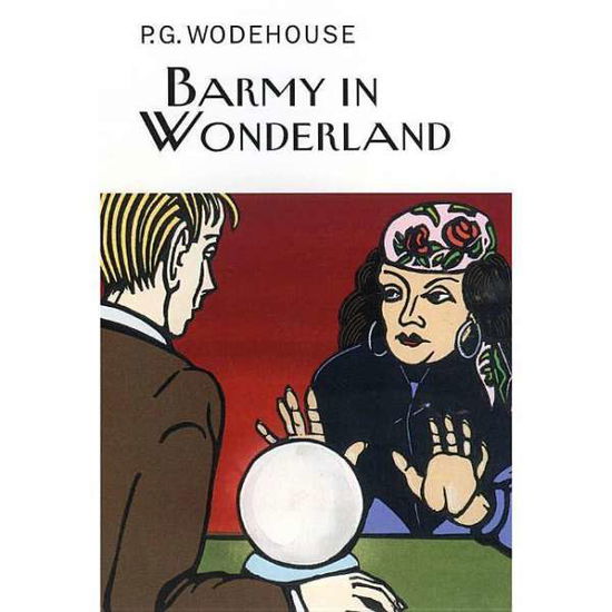 Cover for P G Wodehouse · Barmy in Wonderland (CD) (2015)