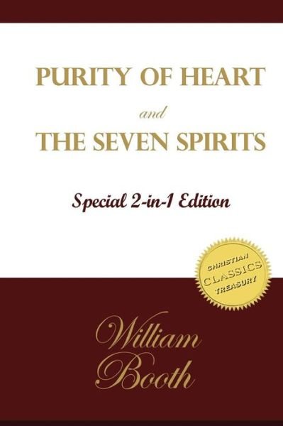 Cover for William Booth · Purity of Heart and the Seven Spirits: General William Booth's Words to Salvation Army Officers (Paperback Bog) (2014)