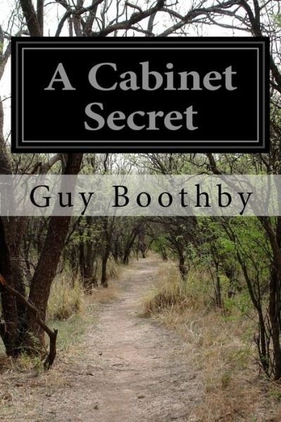 Cover for Guy Boothby · A Cabinet Secret (Paperback Book) (2014)