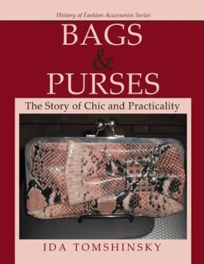 Cover for Ida Tomshinsky · Bags &amp; Purses (Paperback Book) (2016)
