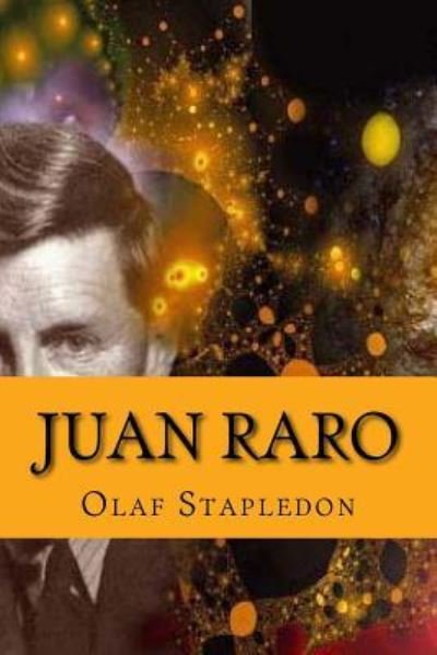 Cover for Olaf Stapledon · Juan Raro (Paperback Bog) (2016)
