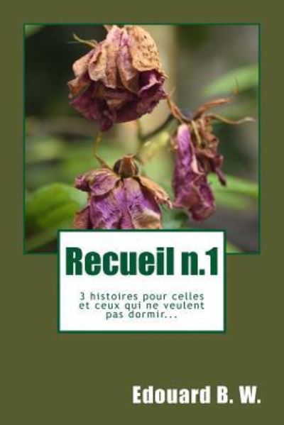 Cover for Edouard B W · Recueil n.1 (Paperback Book) (2015)