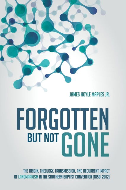 Cover for James Hoyle Maples · Forgotten but Not Gone (N/A) (2018)