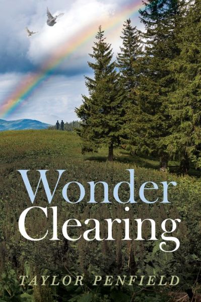 Cover for Taylor Penfield · Wonder Clearing (Book) (2019)
