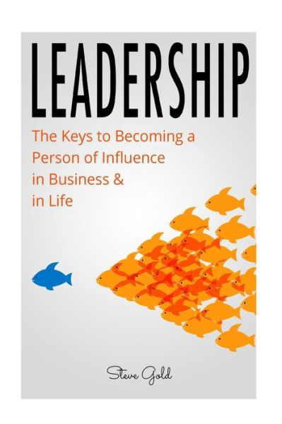 Cover for Steve Gold · Leadership (Paperback Book) (2016)