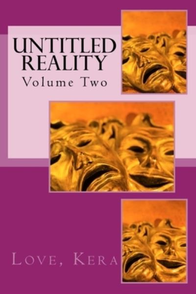 Cover for Love Kera · Untitled Reality (Paperback Book) (2016)