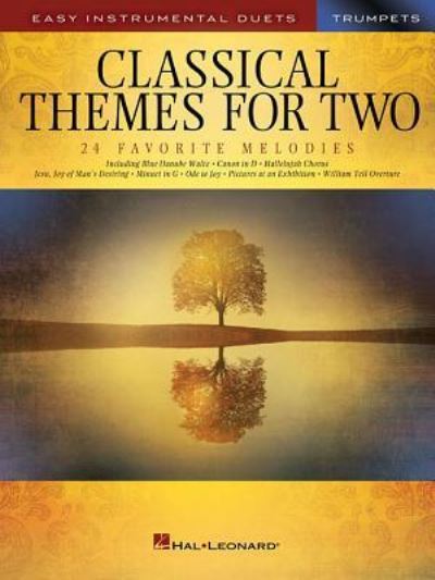 Classical Themes for Two Trumpets - Hal Leonard Publishing Corporation - Books - Hal Leonard Corporation - 9781540014146 - 2018