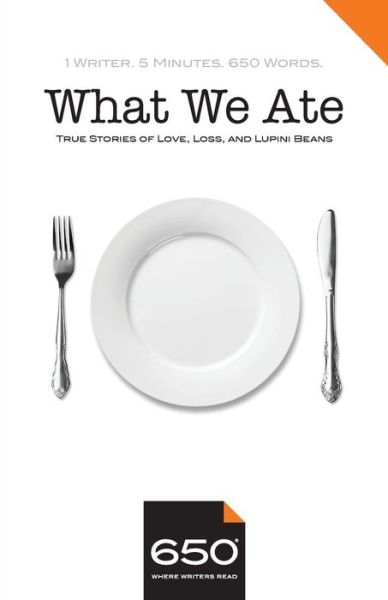 Cover for Deborah Batterman · 650 - What We Ate (Paperback Book) (2017)