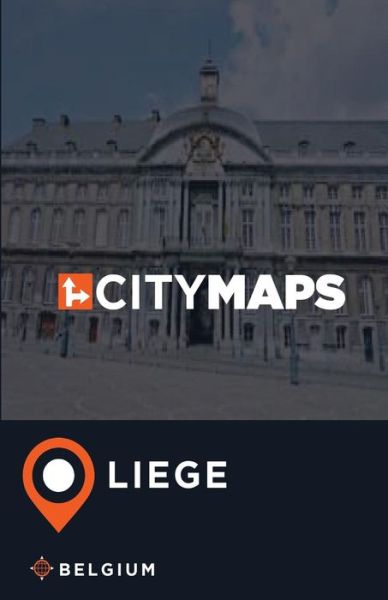 Cover for James McFee · City Maps Liege Belgium (Paperback Book) (2017)