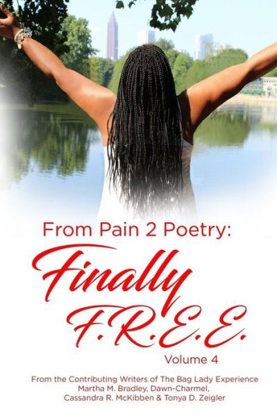 From Pain 2 Poetry - Bag Lady Experience - Livres - Createspace Independent Publishing Platf - 9781548258146 - 17 janvier 2018