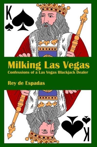 Cover for Reymundo de Espadas · Milking Las Vegas (Paperback Bog) (2017)
