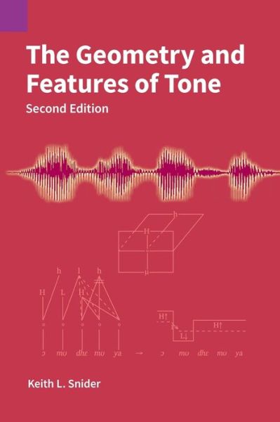 Cover for Keith L Snider · The Geometry and Features of Tone - Publications in Linguistics (Paperback Book) [2nd edition] (2020)