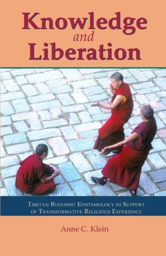Cover for Anne Carolyn Klein · Knowledge and Liberation: Tibetan Buddhist Epistemology in Support of Transformative Religious Experience (Paperback Book) [2 Revised edition] (1987)