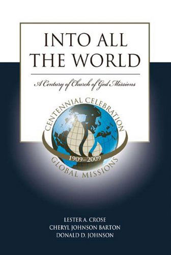 Cover for Donald D Johnson · Into All the World (Paperback Book) (2010)