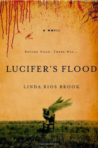 Cover for Linda Rios Brook · Lucifer'S Flood (Paperback Book) (2008)