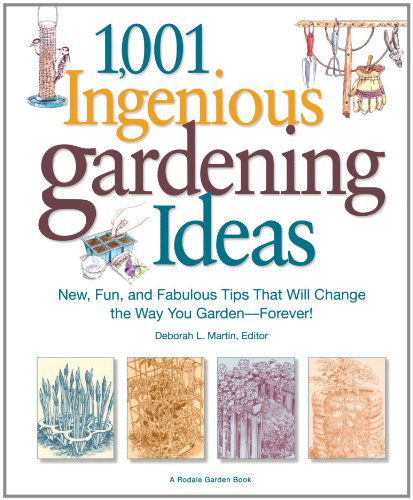 Cover for Deborah L. Martin · 1,001 Ingenious Gardening Ideas (Paperback Book) (2008)