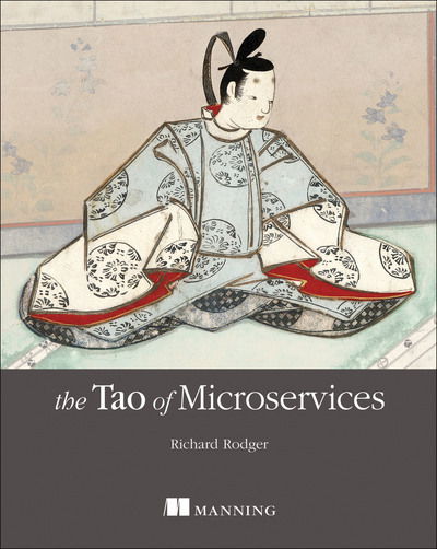 Cover for Richard Rodger · The Tao of Microservices (Paperback Book) (2018)