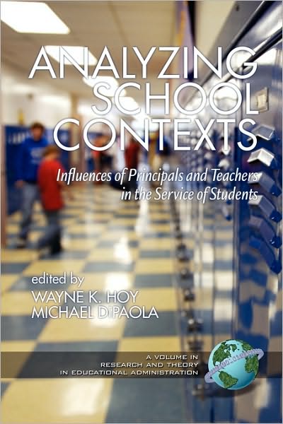 Cover for Wayne K Hoy · Analyzing School Contexts: Influences of Principals and Teachers in the Service of Students (Pb) (Paperback Book) (2010)
