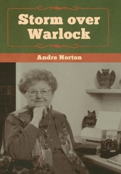 Cover for Andre Norton · Storm over Warlock (Inbunden Bok) (2019)