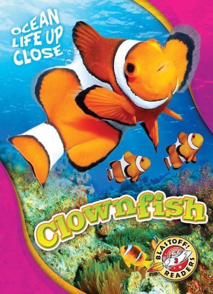 Cover for Kari Schuetz · Clownfish - Ocean Life Up Close (Hardcover Book) (2019)