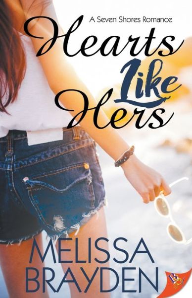 Cover for Melissa Brayden · Hearts Like Hers (Taschenbuch) (2018)