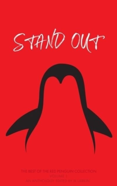 Cover for Jk Larkin · Stand Out (Hardcover bog) (2021)
