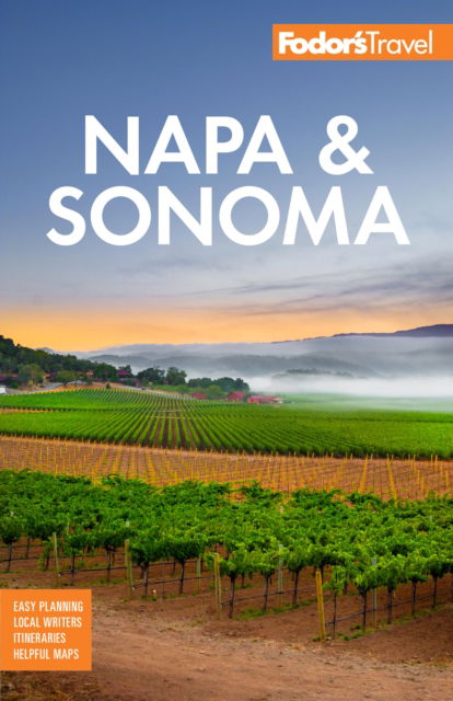 Cover for Fodor's Travel Guides · Fodor's Napa &amp; Sonoma - Full-color Travel Guide (Taschenbuch) [5 New edition] (2023)